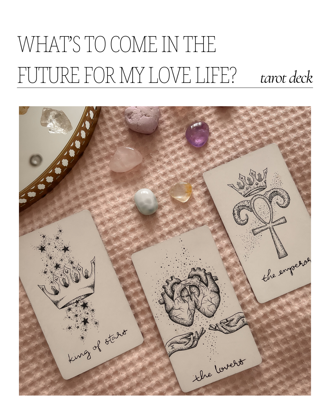 Tarot & Oracle - what's to come in the future for my love life?