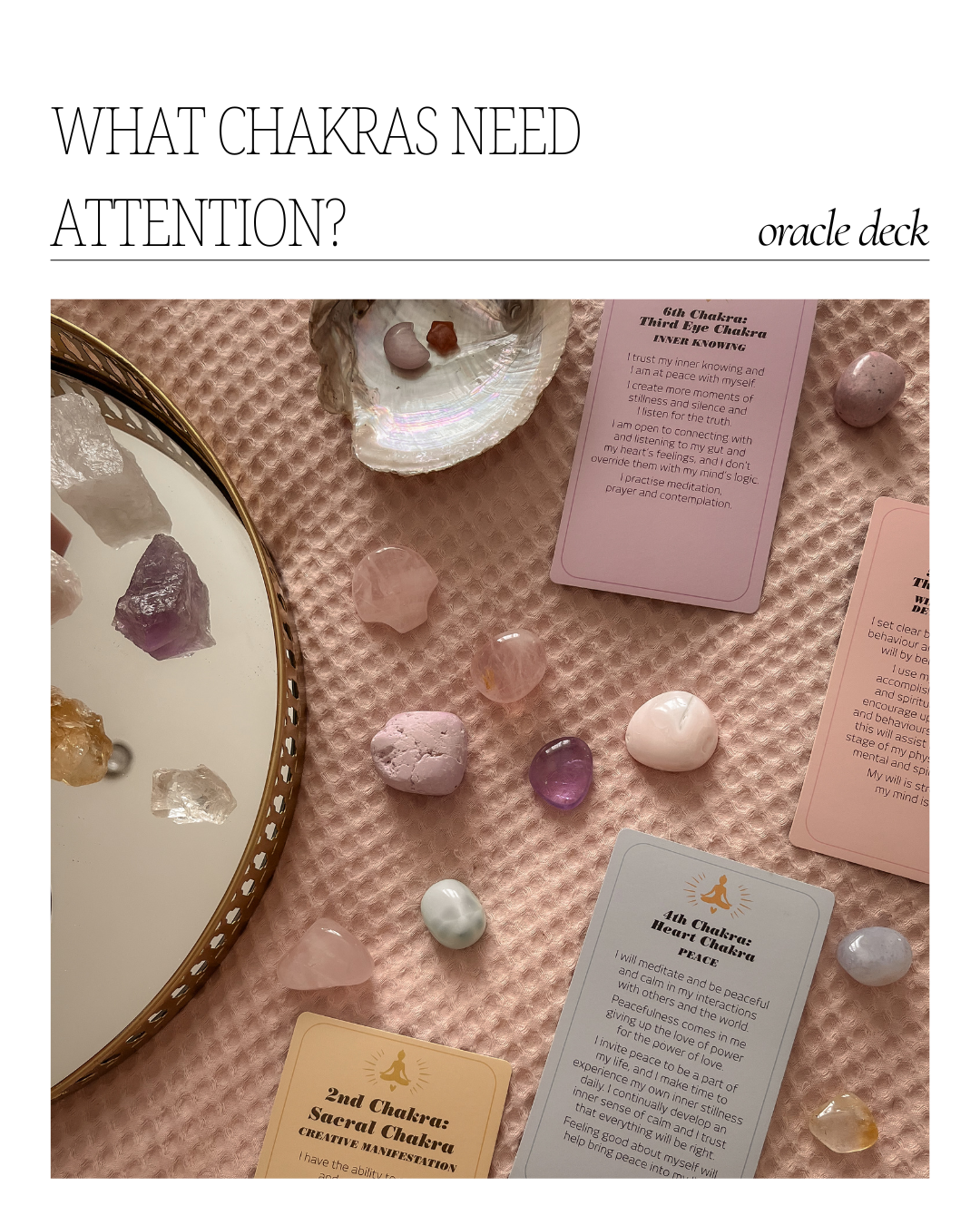 Oracle - What chakras need attention?