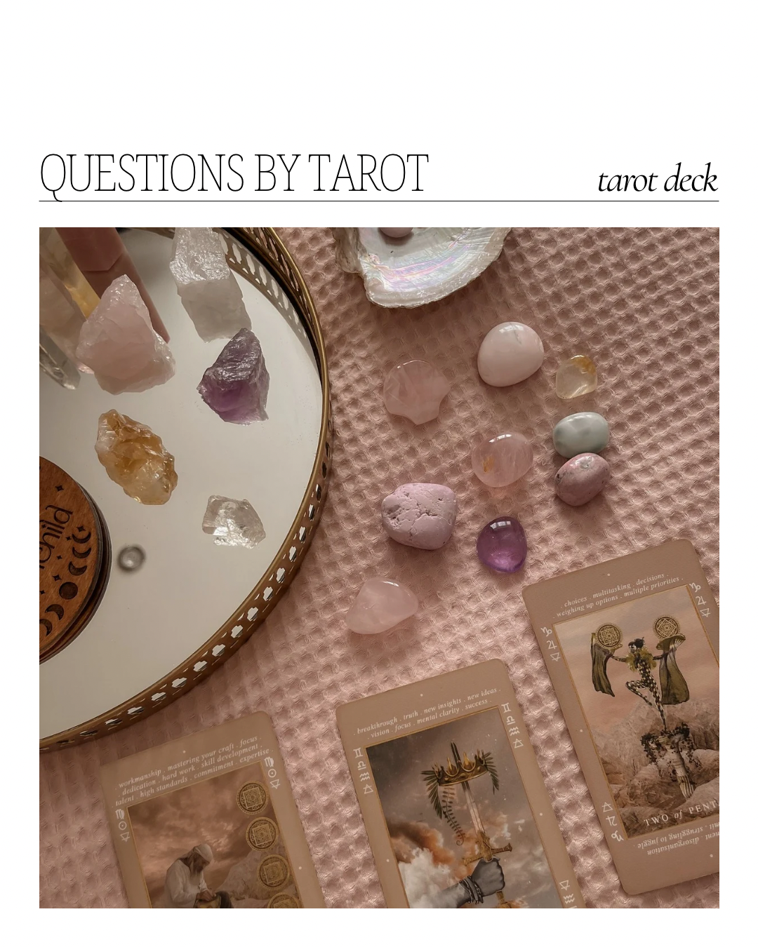 Questions by Tarot